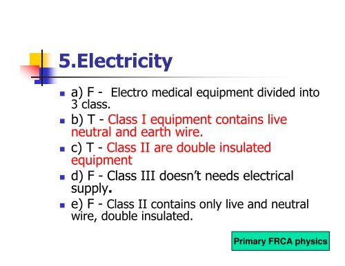 Primary FRCA Physics 21st January 2011 - Mededcoventry.com