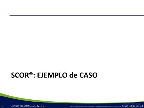 El Modelo SCORÂ® Supply Chain Council