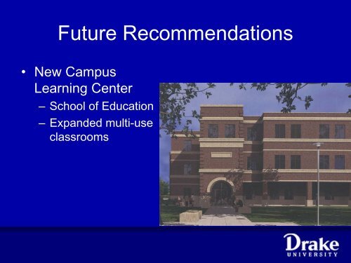 2010 Campus Master Plan Update - Drake University
