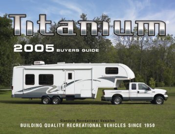 Glendale Titanium 2005 Buyers Guide - RVUSA.com