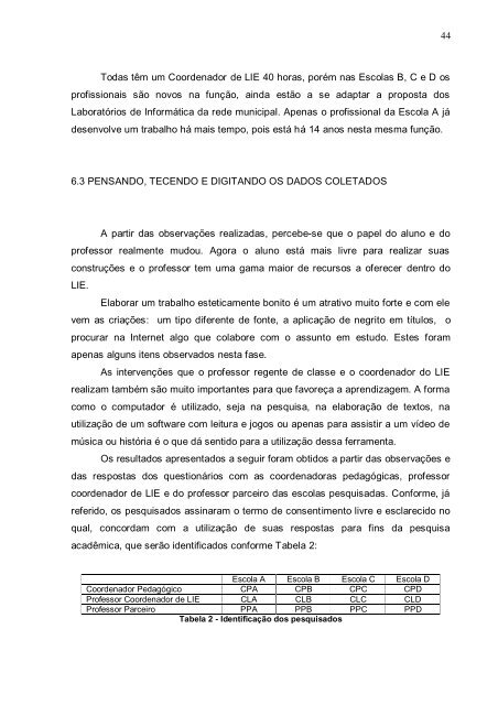 Estamos vivendo num tempo onde a tecnologia nos ... - Feevale