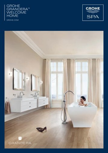 GROHE GRandERaâ¢ WElcOmE HOmE