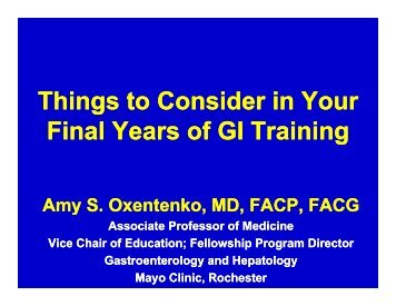 Things to Consider in Your Final Years of GI Training