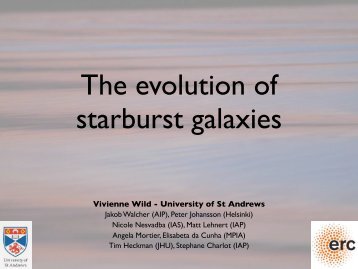 Evolution of starburst galaxies - University of St Andrews