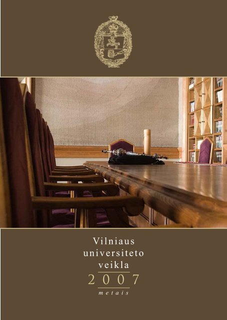 Vilniaus universiteto veikla 2007 metais - Vilniaus universitetas