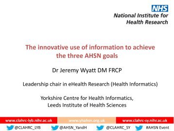 CLAHRC Information Use.pdf - Leeds, York and Bradford - NIHR