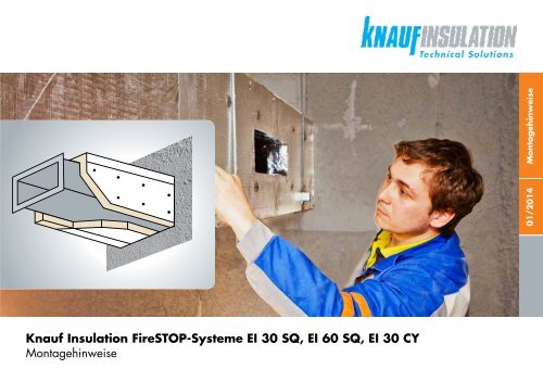 Knauf Insulation FireSTOP-Systeme EI 30 SQ, EI 60 SQ, EI 30 CY ...