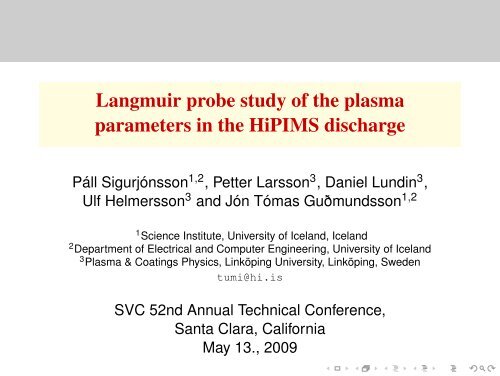 Langmuir probe study of the plasma parameters in the HiPIMS ...