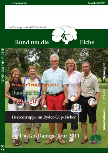 Download Clubzeitschrift 3/2011 - Golfclub Weselerwald eV