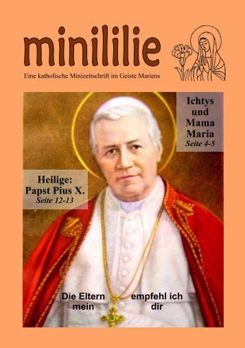 Ichtys und Mama Maria Heilige: Papst Pius X.