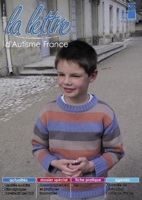 Sommaire et extraits du numéro - Autisme France