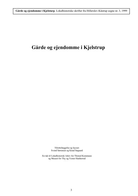 Gårde og ejendomme i Kjelstrup skærm.pdf - Thisted Museum