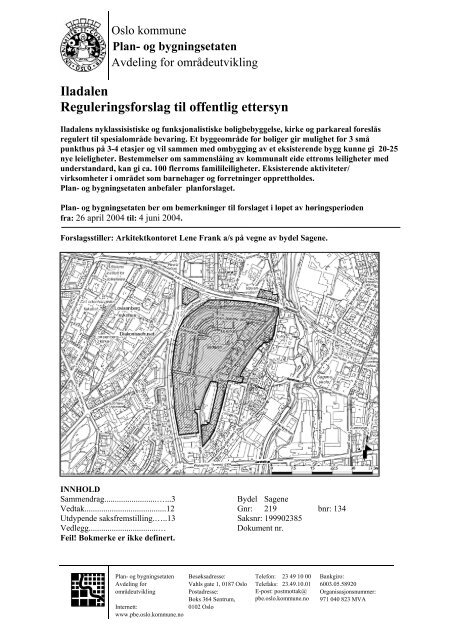 Iladalen Reguleringsforslag til offentlig ettersyn - Plan