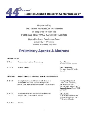 Preliminary Agenda & Abstracts - Petersen Asphalt Research ...