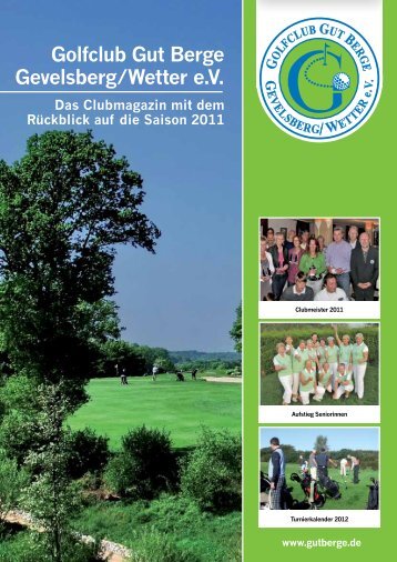 Clubmagazin 2011 - Golfclub Gut Berge