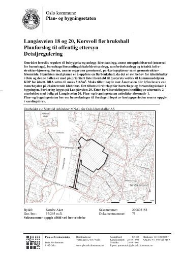 Langåsveien 18 og 20, Korsvoll flerbrukshall Planforslag til offentlig ...