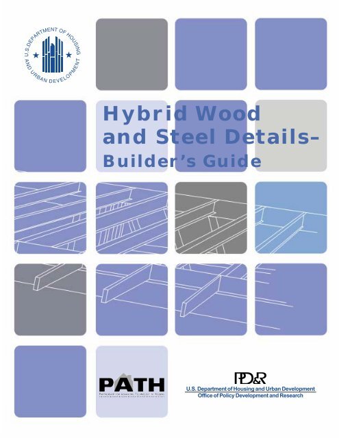 Hybrid Wood and Steel Details– Builder's Guide
