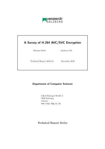 A Survey of H.264 AVC/SVC Encryption