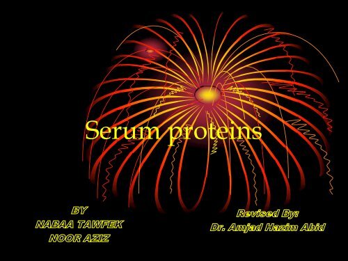 Serum proteins