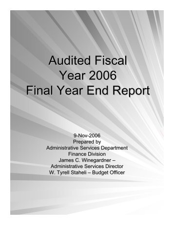 Audited Fiscal Year 2006 Final Year End Report - City of Ridgecrest