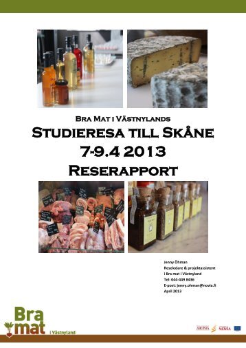Studieresa till SkÃ¥ne 7-9.4 2013 Reserapport - Bra mat i VÃ¤stnyland