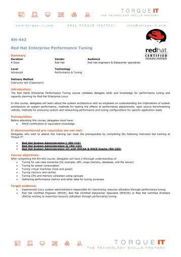 RH-442 Red Hat Enterprise Performance Tuning - Torque IT