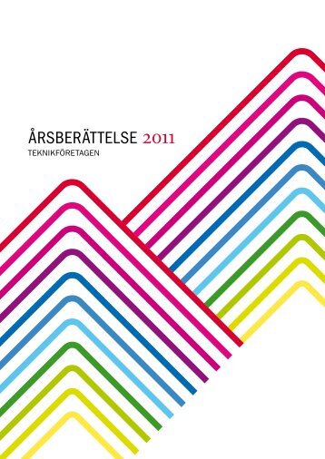 Ã¥rsberÃ¤ttelse 2011 - TeknikfÃ¶retagen
