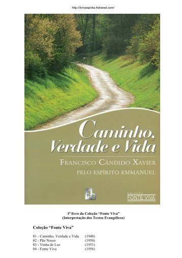 Caminho, Verdade e Vida - a era do espÃ­rito