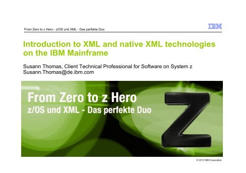 Introduction to XML and native XML technologies on the IBM ...