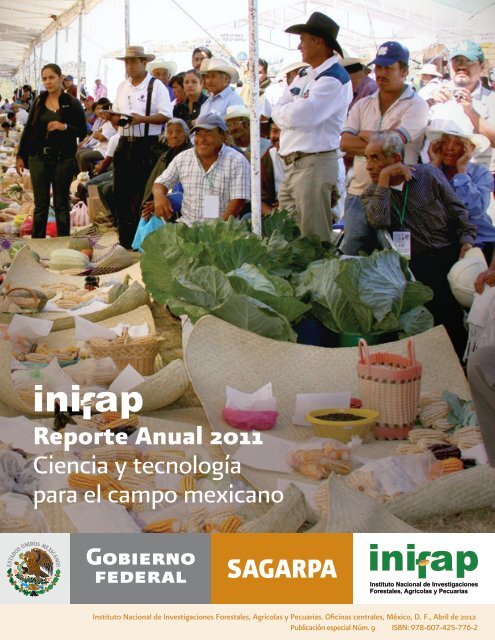 Reporte Anual 2011 Ciencia y tecnologÃ­a para el campo mexicano