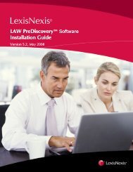 LAW PreDiscovery â¢ Software Installation Guide - LexisNexis