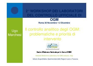 Il controllo analitico degli OGM: problematiche e priorità di intervento