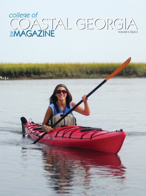 the Magazine, Volume 2 Issue 2 - The College of Coastal Georgia