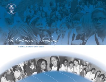 ANNUAL REPORT 2007-2008 - St. Catharine Academy