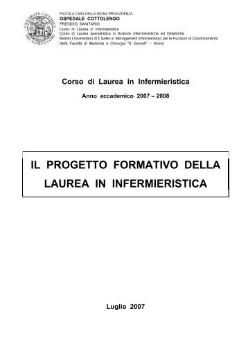 il progetto formativo della laurea in infermieristica - Cottolengo