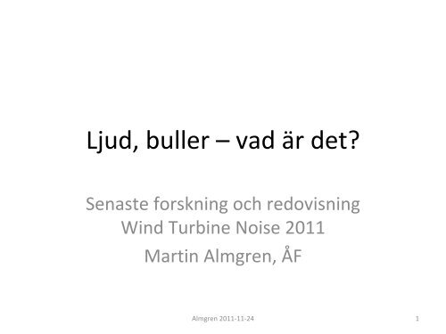 Ljud, buller â vad Ã¤r det?