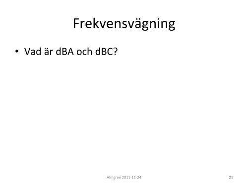 Ljud, buller â vad Ã¤r det?