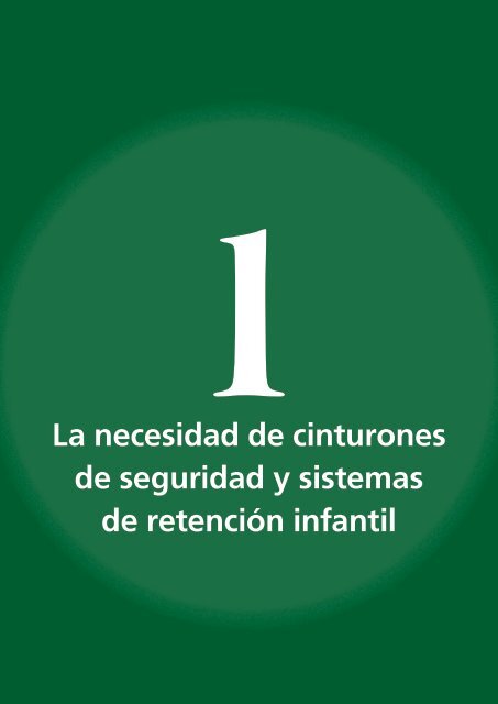 Cinturones de seguridad y sistemas de retenciÃ³n ... - libdoc.who.int