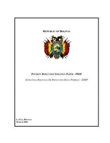 Republic of Bolivia -- Poverty Reduction Strategy Paper, March ... - IMF