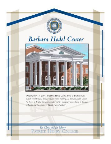 Barbara Hodel Center - Patrick Henry College