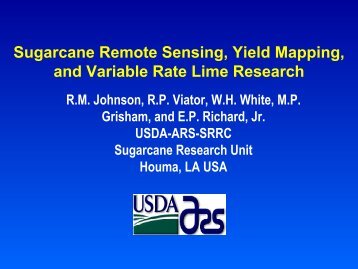Sugarcane Remote Sensing, Yield Mapping and Variable Rate Lime ...