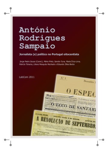 AntÃ³nio Rodrigues Sampaio: Jornalista - Livros LabCom - UBI