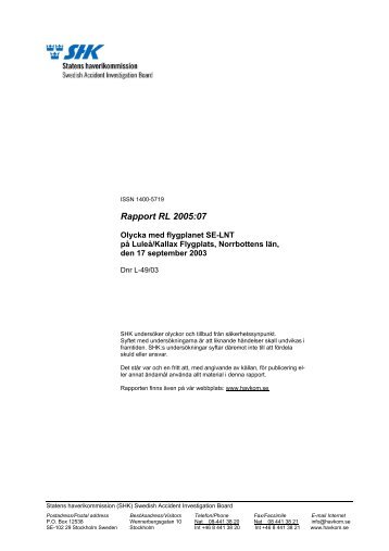 Rapport RL 2005:07 - Statens Haverikommission