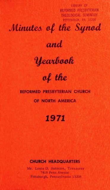 Reformed Presbyterian Minutes of Synod 1971 - Rparchives.org