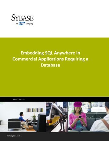 Embedding SQL Anywhere in Commercial Applications ... - Sybase