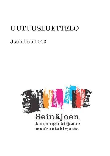 Uutuusluettelo joulukuu 2013 - Seinäjoki