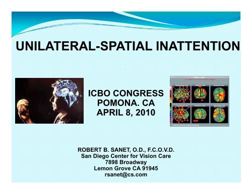 UNILATERAL SPATIAL INATTENTION (NEGLECT)