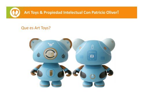 Art Toys & Propiedad Intelectual Con Patricio ... - Creatividad Etica