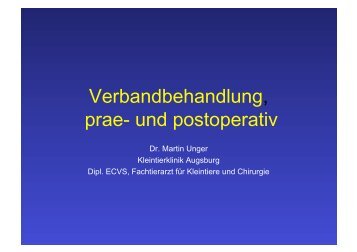 Verbandbehandlung, prae- und postoperativ