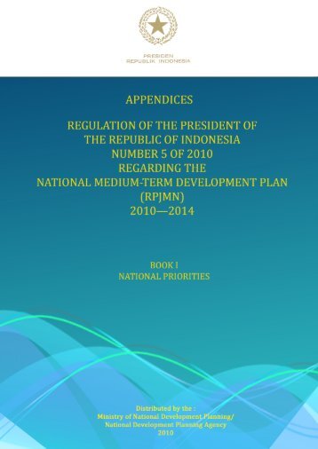 National MediumâTerm Development Plan (RPJMN 2010â2014)